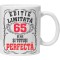 Cana alba personalizata &quot;editie limitata - perfecta&quot;, 65 ani, INOVATIX&reg;. 330ml