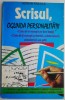 Scrisul, oglinda personalitatii - Adrian Fratila - Psihologie