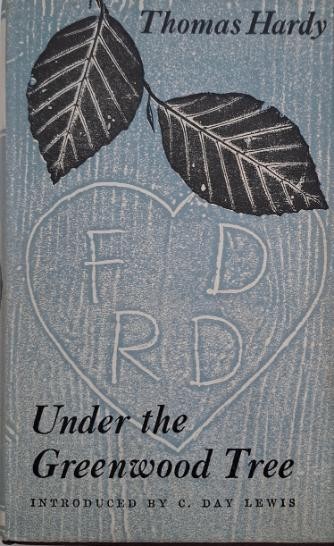 Under the Greenwood Tree - Thomas Hardy
