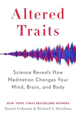 Altered Traits: Science Reveals How Meditation Changes Your Mind, Brain, and Body foto