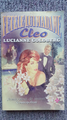 Fetele lui madame Cleo, Lucianne Goldberg, vol I, 1995, 460 pagini foto