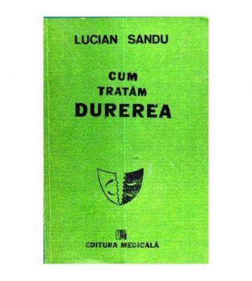 Lucian Sandu - Cum tratam durerea - 111429 foto