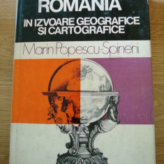 Marin Popescu-Spineni - România în izvoare geografice și cartografice, 1978
