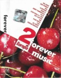 Various - Forever Music 2, Caseta audio