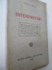 Interpretari , 1927 - Mihai D. Ralea