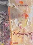 Fulguratii IX volum haiku Ioan Milea carte beletristica brosata Paperback poet