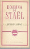 Scrieri Alese - Doamna De Stael - Clasicii Literaturii Universale - Ed. Pentru Literatura Universala, 1967 - Romana - 481 Pagini