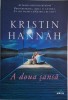 A Doua Sansa - Kristin Hannah, Roman Beletristica