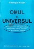 Omul si universul - 1998 - Gheorghe Hasan (S90)