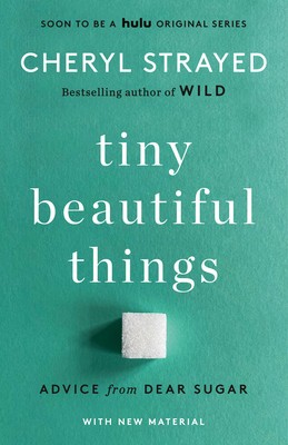 Tiny Beautiful Things (10th Anniversary Edition): Advice from Dear Sugar foto