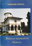 Istoria Mănăstirii Govora - Gherasim Cristea, 1995, Carte religioasă, 140 pagini