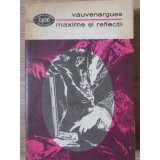 MAXIME SI REFLECTII-VAUVENARGUES-201195