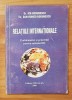 Relatiile internationale de Ion Bodunescu