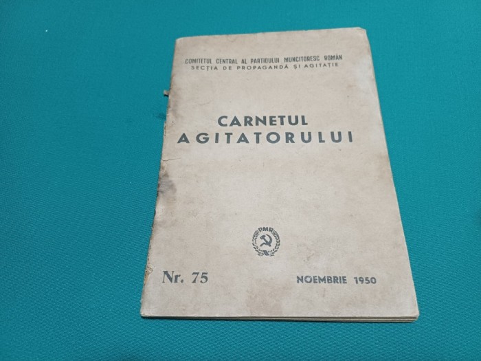 CARNETUL AGITATORULUI * NR. 75 * NOIEMBRIE 1950 * 23