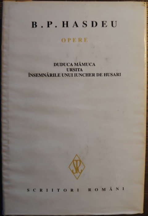 B. P. Hasdeu - Opere vol. III