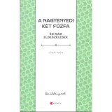 A nagyenyedi k&eacute;t fűzfa &eacute;s m&aacute;s elbesz&eacute;l&eacute;sek - J&oacute;kai M&oacute;r