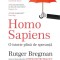 Homo Sapiens. O istorie plina de speranta ? Rutger Bregman