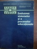 Evaluarea sistemelor si a proceselor educationale