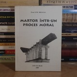 Preot LIVIU BRANZAS - MARTOR INTR-UN PROCES MORAL , 2000 *