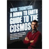 A Down To Earth Guide To The Cosmos