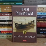 ERNEST HEMINGWAY - BATRANUL SI MAREA , POLIROM , 2014 *