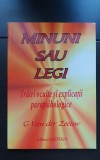 Minuni sau Legi. Trăiri oculte și explicații parapsihologice - G. Van der Zeeuw