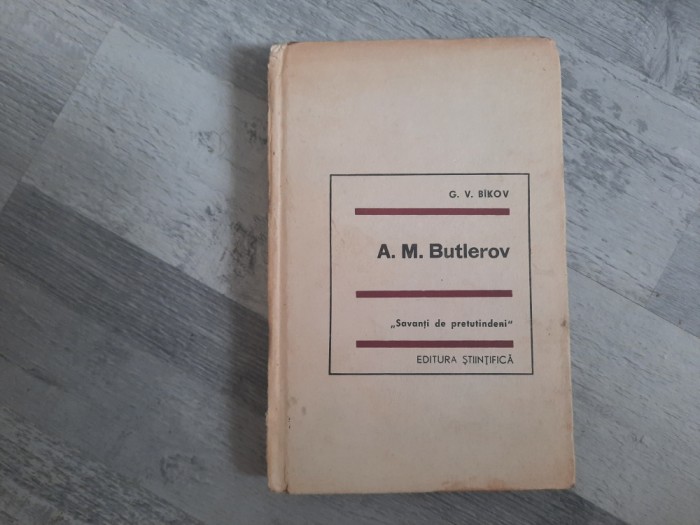 A.M.Butlerov de G.V.Bikov