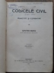 DIMITRIE NEAGU- CODICELE CIVIL, ADNOTAT SI COMENTAT, VOL 1, 1905 foto