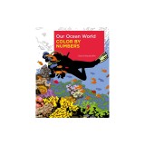 Our Ocean World Color by Numbers