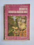 Menuetul. Moartea fratelui meu &ndash; Aut. G.M. Vlădescu, Ed. Eminescu, 1988
