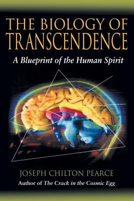 The Biology of Transcendence: A Blueprint of the Human Spirit foto