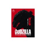 Godzilla: The Ultimate Illustrated Guide