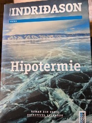 Hipotermie de Arnaldur Indridason foto