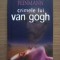 CRIMELE LUI VAN GOGH - JOSE PABLO