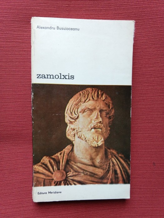 Alexandru Busuioceanu - Zamolxis Alexandru Busuioceanu - Zamolxis