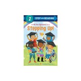 Stepping Up! (an All Are Welcome Early Reader)