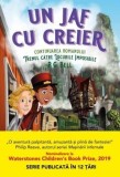 Cumpara ieftin Un jaf cu creier/P.G. Bell