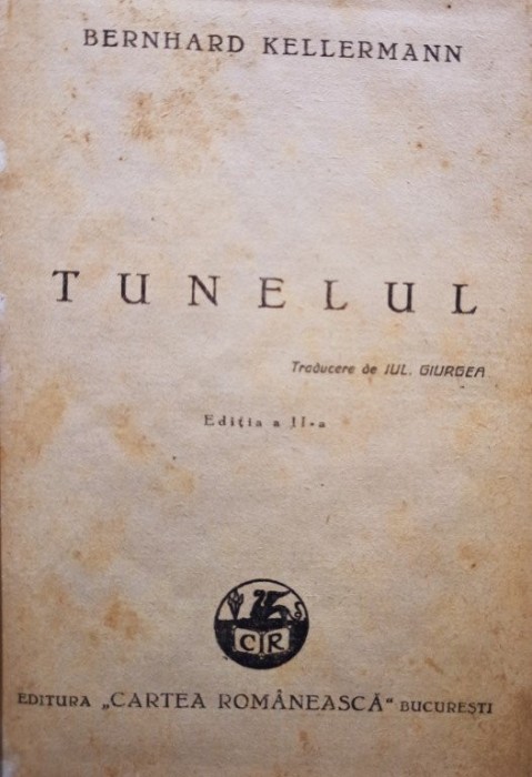 Bernard Kellermann - Tunelul, editia a IIa