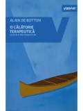 Cumpara ieftin O calatorie terapeutica. Lectii de la The School of life/Alain de Botton