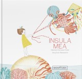 Insula mea &ndash; Stephanie Demasse-Pottier