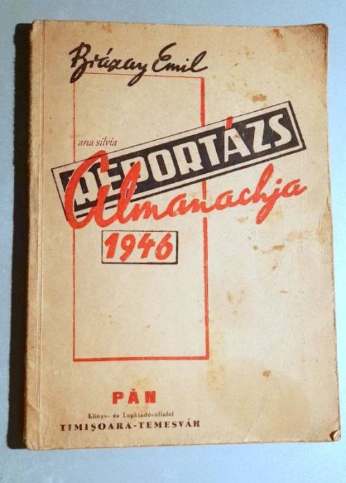 Reportazs almanachja 1946 - Brazay Emil