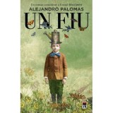 Un fiu - Alejandro Palomas