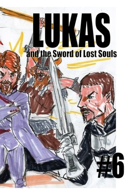 Lukas and the Sword of Lost Souls #6 foto