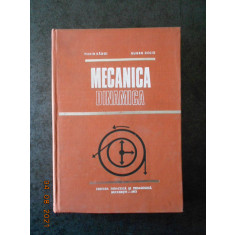 MARIN RADOI, EUGEN DECIU - MECANICA DINAMICA (1973, editie cartonata)