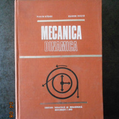 MARIN RADOI, EUGEN DECIU - MECANICA DINAMICA (1973, editie cartonata)