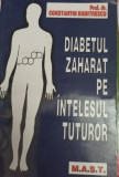 DIABETUL ZAHARAT PE INTELESUL TUTUROR