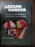 Leziuni marker Cunastere epistemologica si interpretare hermeneutica Mihaela Ana Coroama