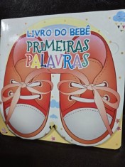 Livro do bebe primeiras palavras (Primele cuvinte din cartea bebelusului - carte in limba portugheza)