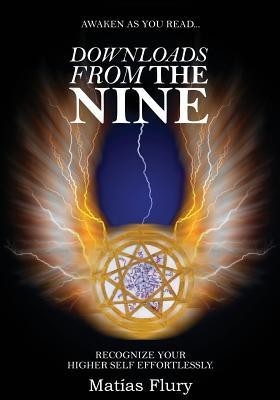 Downloads from the Nine: Recognize Your Higher Self Effortlessly foto