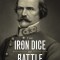 The Iron Dice of Battle: Albert Sidney Johnston and the Civil War in the West